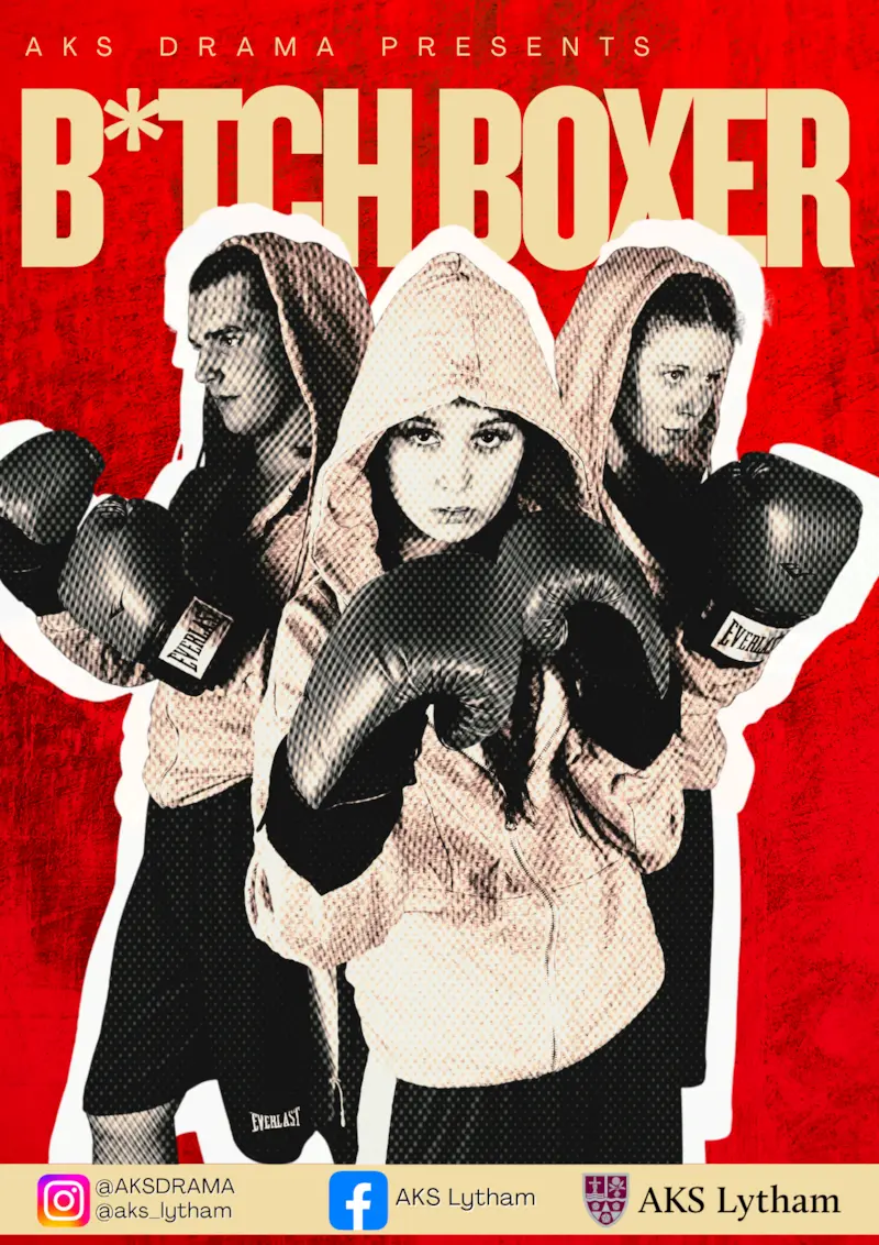 A Level Showcase - B*tch Boxer
